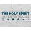 The Holy Spirit in a Dispirited Age